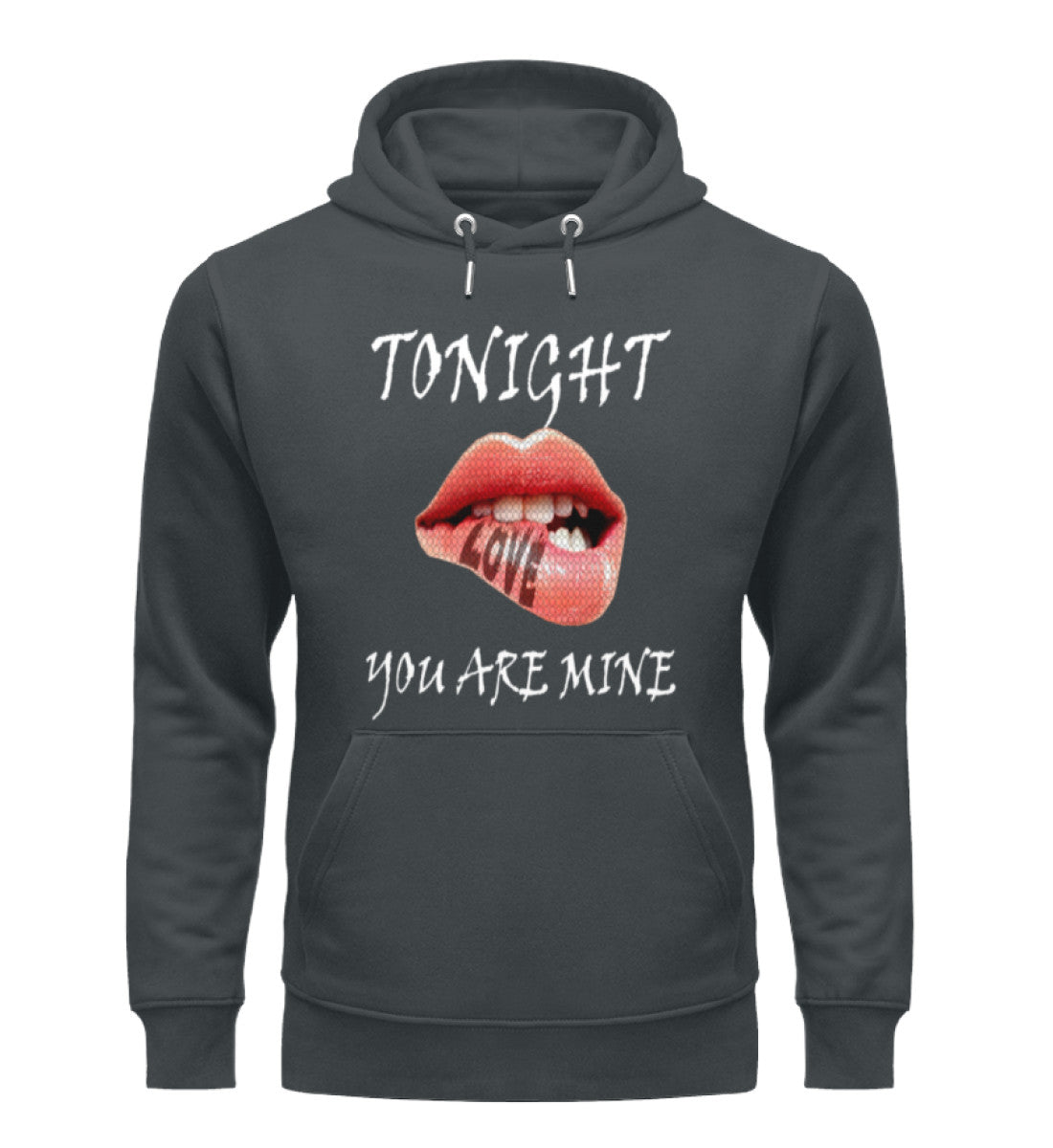 Unisex Premium Bio Hoodies Damen in India Ink Grey-7147 mit TONIGHT-YOU-ARE-MINE Aufdruck