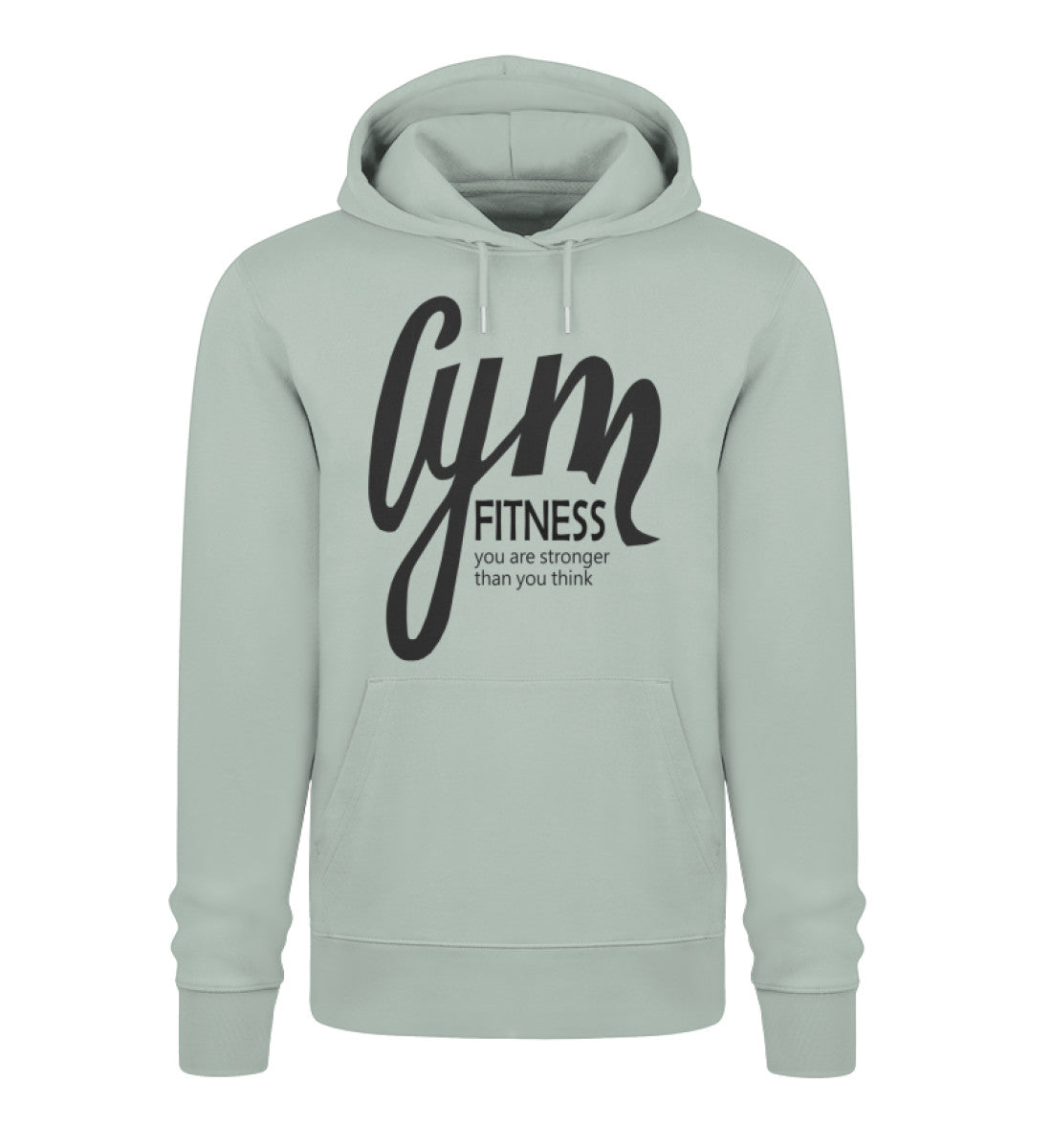 Unisex Organic Hoodie Damen mit GYM Fitness-Aufdruck "You are stronger than you think" aus 100% Bio-Baumwolle, nachhaltig und bequem in Blaugrün (Aloe-7216) von www.digiuliano.com
